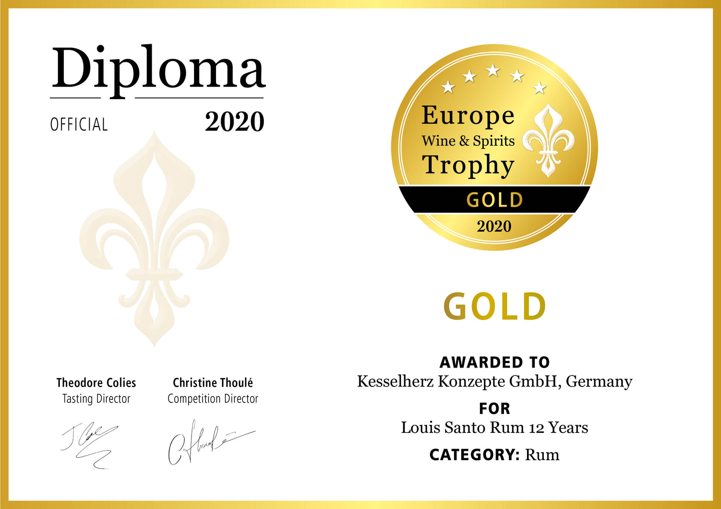 Bild der Auszeichnung Diploma Official 2020, Europe Wine & Spirits Trophy, Gold im Jahr 2020, in der Kategorie Rum geht an den Louis Santo Rum 12 Jahre Reifung