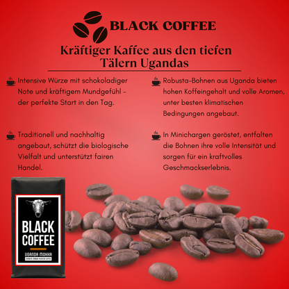Black Coffee Uganda Mokka | 100% Robusta | Ganze Bohnen | Viel Koffein